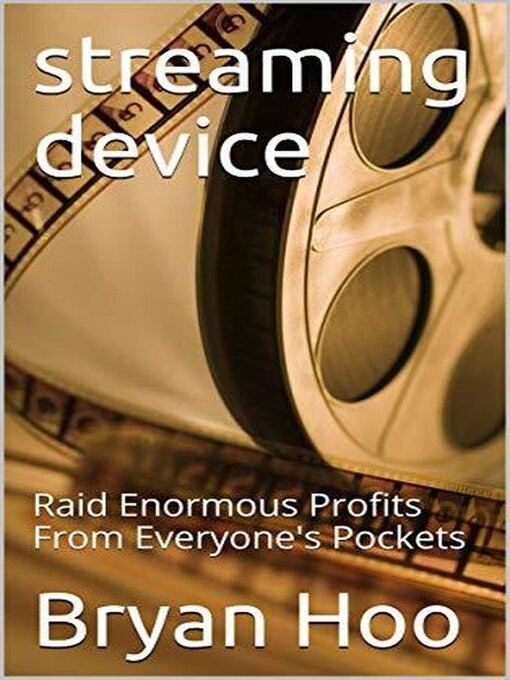 Title details for Streaming Device by bryanandrobert - Available